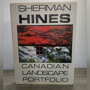 Canadian Landscape Portfolio by Sherman Hines Hardcover Book